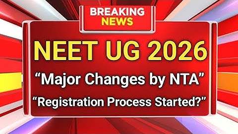 NEET UG 2026 🔥 Registration Soon? 3 May Exam Expected | Big Update on CBT Mode!