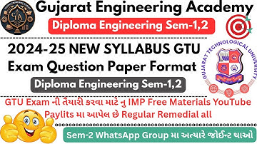 GTU 2024-25 New Syllabus & Exam Format | Diploma Engineering Sem 1 & 2 | IMP Materials Free! 📚✨#gtu