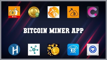 Popular 10 Bitcoin Miner App Android Apps