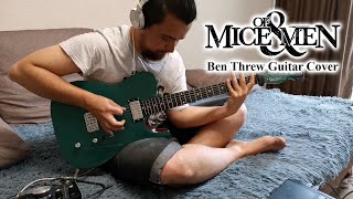 Of Mice & Men - Ben Threw Guitar Cover