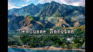 Download Lagu Oe-cusse Nabilan (Repssin Crew) MP3 Download Lagu Oe-cusse Nabilan (Repssin Crew) MP3