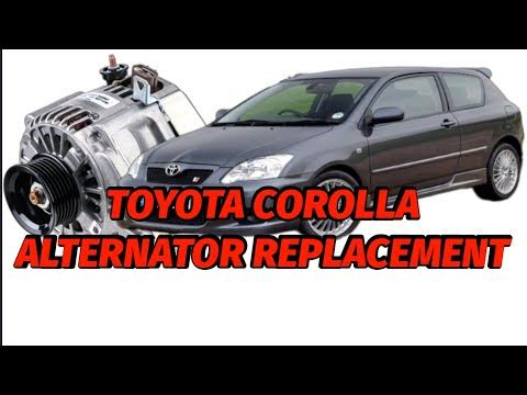 TOYOTA COROLLA ALTERNATOR REPLACEMENT 2006 - YouTube