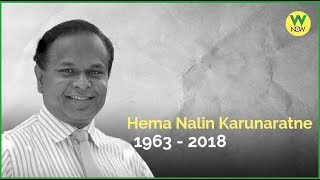 Hema Nalin Karunaratne 1963 - 2018