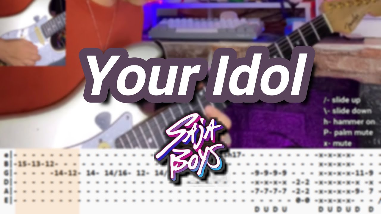 Your Idol |©Saja Boys |【Guitar Cover】with TABS