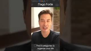 Tiago Forte | The 4 Areas You Need to Know to Organize Your Life #shorts
