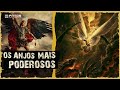 Os arcanjos mais poderosos da Bíblia