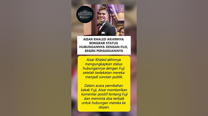 Setelah Viral di Media Sosial, Aisar Khaled Ungkap Hubungan dengan Fuji