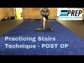 All About ACL Injuries - POST OP How do I do stairs with crutches