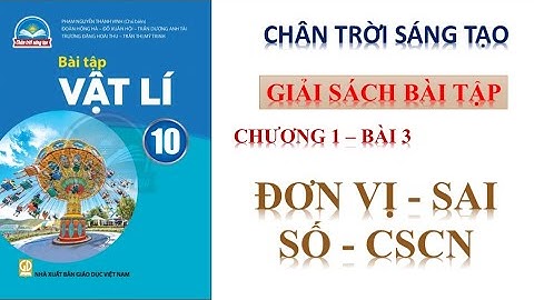 Giải bài tập vật lý sách giáo khoa năm 2024