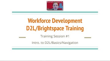 WFD D2L Training #1: Intro to D2L/Basics/Navigation