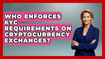 Who Enforces KYC Requirements on Cryptocurrency Exchanges? | All About Crypto Exchanges News