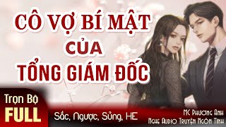 Top 4 bí mật của cô vợ tổng giám đốc hot nhất