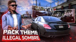PACK ILLEGAL SOMBRE | PACK GRAPHIQUE FIVEM !