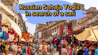 Sahaja Yogis From Russia In Search Of A Sari.