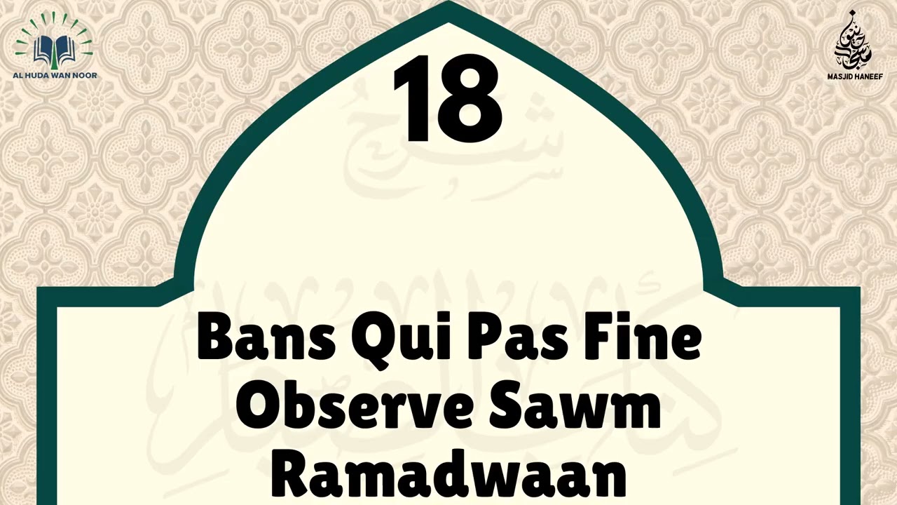 18. Bans Qui Pas FIne Observe Sawm De Ramadwaan