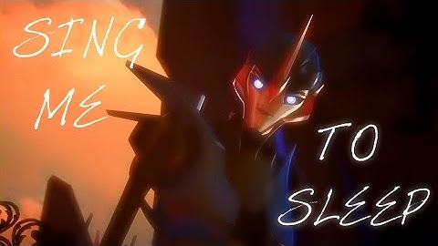 TFP-Arcee-Sing Me To Sleep (Music Video)