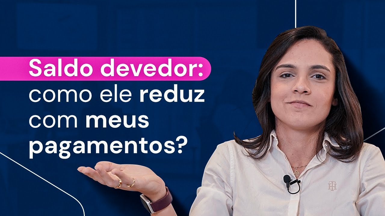 Como você deve analisar o saldo devedor para entender seus pagamentos! YouTube