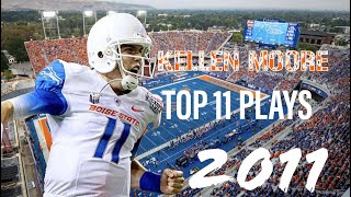 Kellen Moore Highlights! Top 11 Plays of 2011 | BOISE STATE HIGHLIGHTS