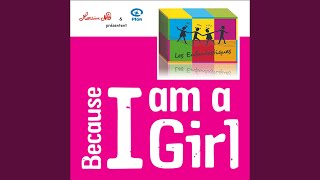 Video thumbnail of "Les Enfantastiques - Because I Am a Girl"