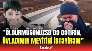 İmişlidə itkin düşən uşağın anası fəryad etdi | Hadisəni ört-basdır edirlər?