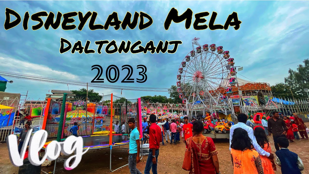 Disneyland Mela Daltonganj 2023 || Palamu || ​⁠Mr Ekku Vlogs