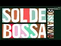 SOL DE BOSSA～Pops in Bossa～