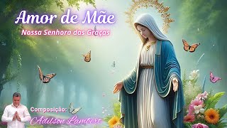 Vídeo de Amor De Mãe (nossa Senhora Das Graças)