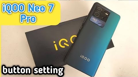 Iqoo Neo 7 Pro Back Button Setting Kaise Karen, How To Hide Back Button In Iqoo Neo 7 Pro