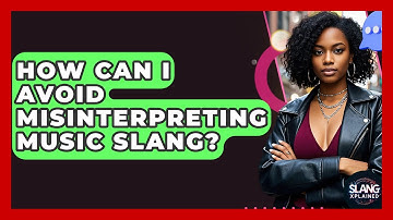 How Can I Avoid Misinterpreting Music Slang? - SlangXplained