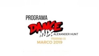 Famous Programa DANCE MIX | 03/2019 Semana 1 (Alexander Hunt) Profile