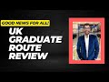 Uk graduate route visa update  2024  migration advisory committee report published  uk psw