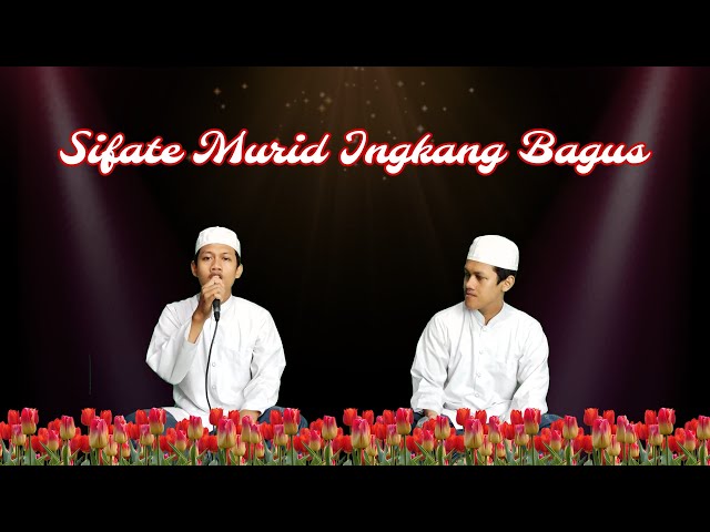 Sifate Murid Ingkang Bagus Solo Habsyi by Riyan Miladi Achmad class=