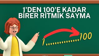 1Den 100E Kadar Birer Ritmik Sayma