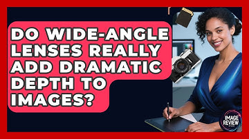 Do Wide-angle Lenses Really Add Dramatic Depth To Images? - Image Review Studio
