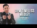 OPM TIMELESS MEDLEY | PAPA OBET