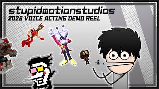 StupidMotion's Voice Demo Reel - 2026