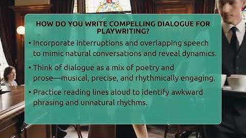 How Do You Write Compelling Dialogue For Playwriting? - The Prose Path