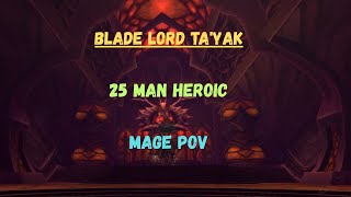 Blade Lord Tayak 25 Man Heroic Fire Mage Pov - Heart Of Fear Mop Clic