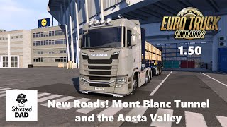 ETS2 Experimental Beta 1.50 Geneva to Turin Mont Blanc Tunnel and Aosta Valley Euro Truck Simulator