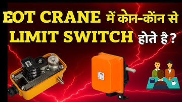 How does Limit Switch work in Eot Crane | Rotary, Gravity, Lever Type Limit Switch Working @tapan