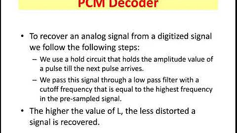 PCM decoder # PCM adv & disadv # PCM application