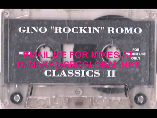 Gino Rockin Romo - Classics II (ROMO CASSETTE) Chicago House Classics Wbmx Wcrx Wgci class=