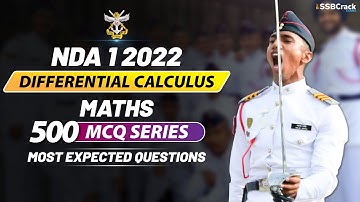 NDA 1 2022 | 500 Most Expected Questions In Maths | Differential Calculus Live Class