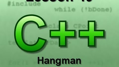 C++ Console Lesson 49: Hangman