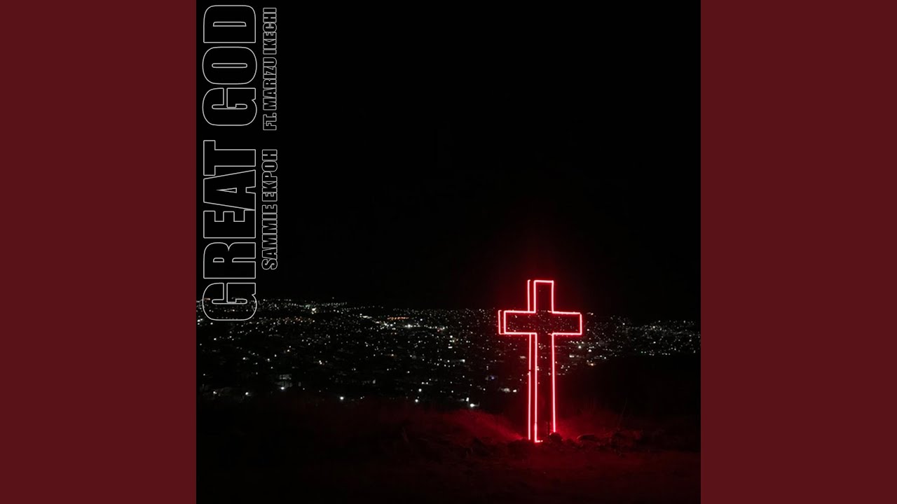Great God (feat. Marizu) YouTube