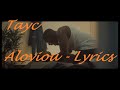 Tayc - Aloviou ♫ Lyrics Paroles Karaoké