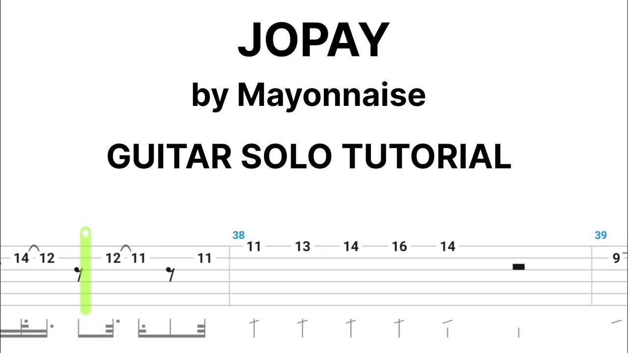 SOLO Jopay by Mayonnaise Easy Guitar Solo Tab Tutorial YouTube