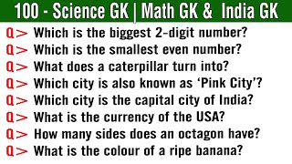 100 Easy India GK | Science GK | Math GK | Science General Knowledge Questions Answers in English