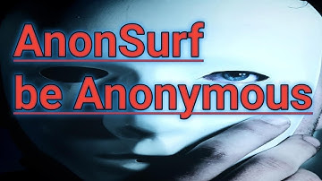 How to Setup And Use anonsurf On kali Linux | Be Anonymous