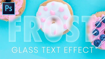 Frosted Glass Text Effect | Follow Along Tutorial | Adobe Photoshop